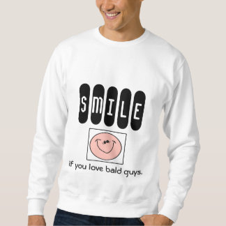 Moletom SORRISO se você ama caras calvas. (versão