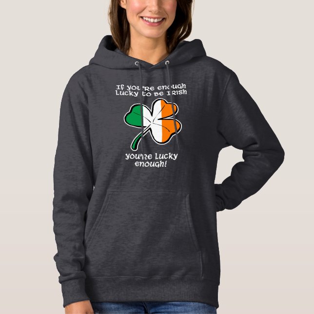 Moletom Sortudo o suficiente para ser irlandês (Frente)