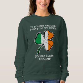 Moletom Sortudo o suficiente para ser irlandês