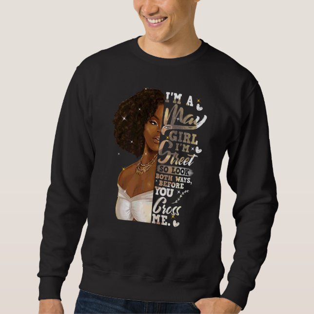 Moletom Sou a Black Girl May Birthday Dia de as mães (Frente)