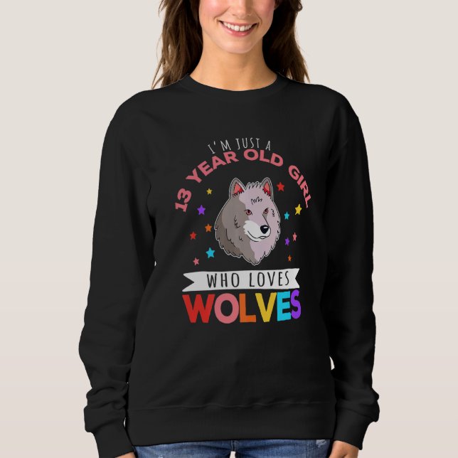 Moletom Sou apenas uma garota de 13 anos que ama lobo (Frente)