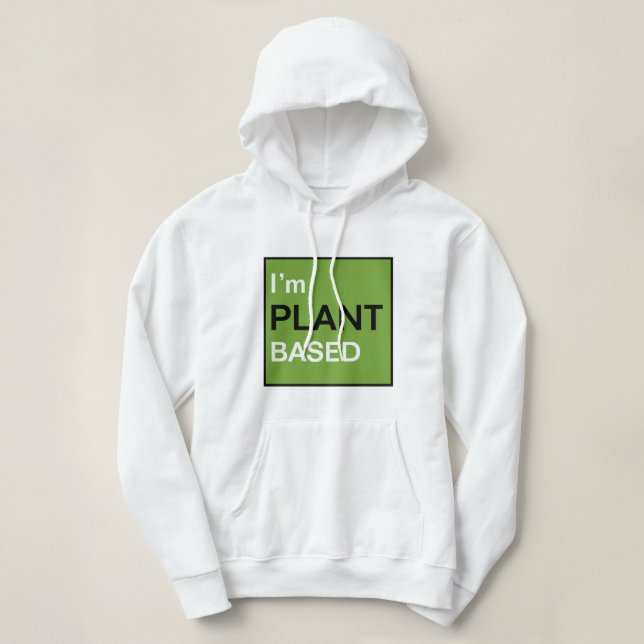 Moletom Sou baseado em plantas (Frente do Design)