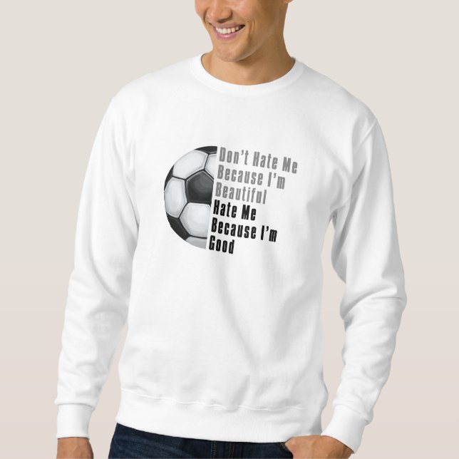 Moletom Sou Bonita, Sou Boa Bola De Futebol (Frente)