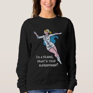 Moletom Sou enfermeira. Qual é a sua superpotência?