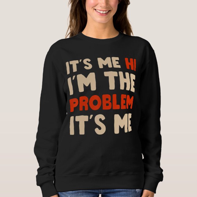 Moletom Sou eu, sou o problema Sou eu Fantasma para o Hall (Frente)