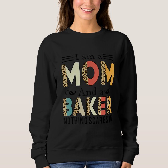 Moletom Sou mãe e padeiro, nada me assusta a mãe (Frente)