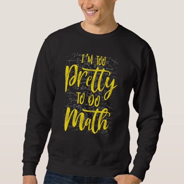Moletom Sou Muito Bonito Para Fazer A Faculdade De Humor E (Frente)