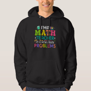 Moletom Sou professor de matemática, é claro que tenho pro