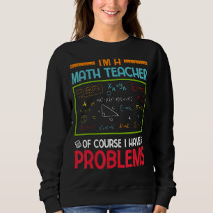 Moletom Sou professor de matemática, é claro que tenho pro