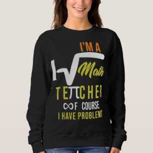 Moletom Sou professor de matemática, é claro que tenho pro
