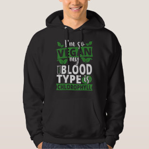 Moletom Sou tão Vegan, meu tipo de sangue é Clorofila Vega