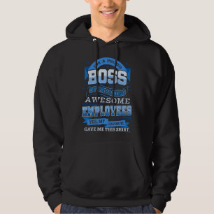 Moletom Sou Um Chefe Orgulhoso De Funcionários Incrivelmen