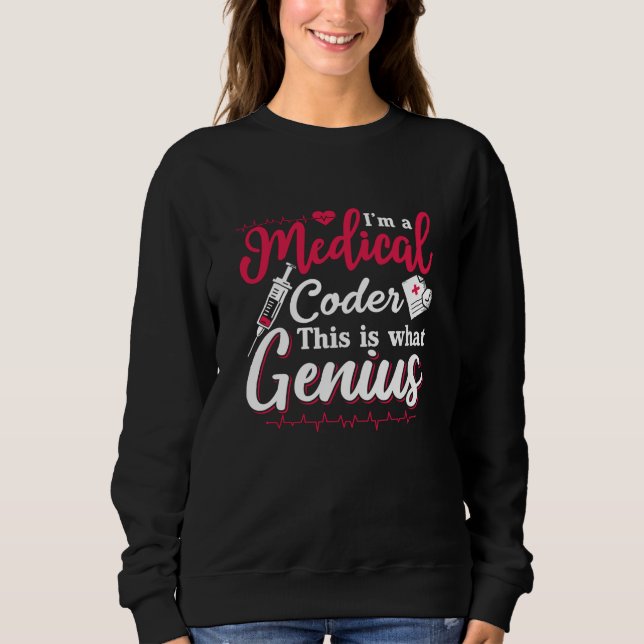 Moletom Sou um Codificador Médico Este Genial Programador  (Frente)