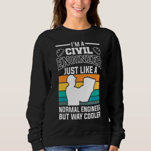 Moletom Sou um Engenheiro civil como um Engenheiro normal