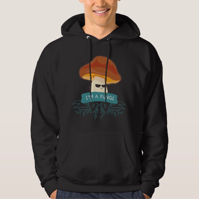 Moletom Sou um Fungi Eu Para Amante de Cogumelos Comestíve (Frente)