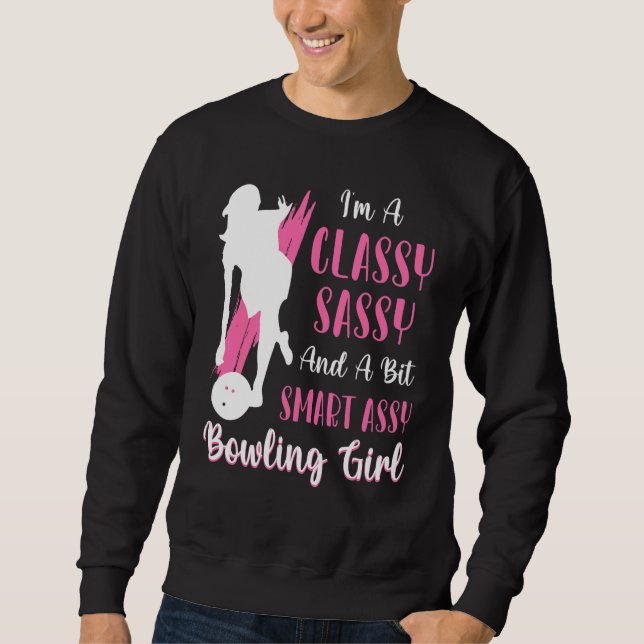 Moletom Sou Uma Gi De Boliche Classy Sassy E Um Pouco Inte (Frente)
