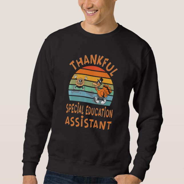 Moletom Special Education Assistant Job  Thanksgiving (Frente)