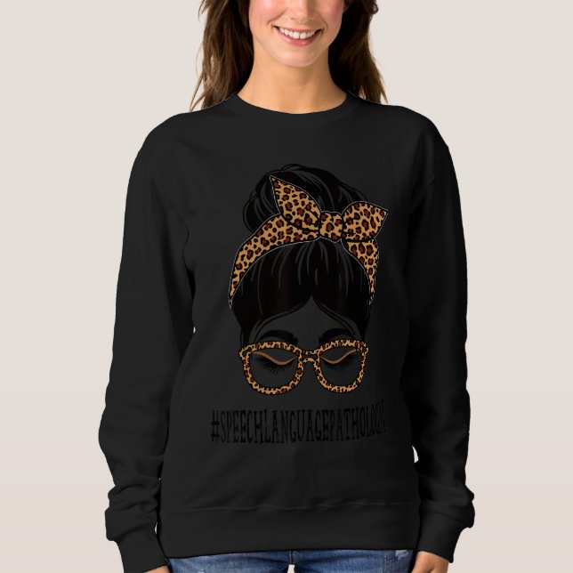 Moletom Speech Language Pathologist Leopard Messy Bun Back (Frente)