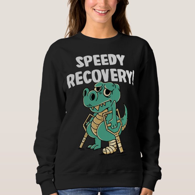 Moletom Speedy recovery Dinosaurs (Frente)