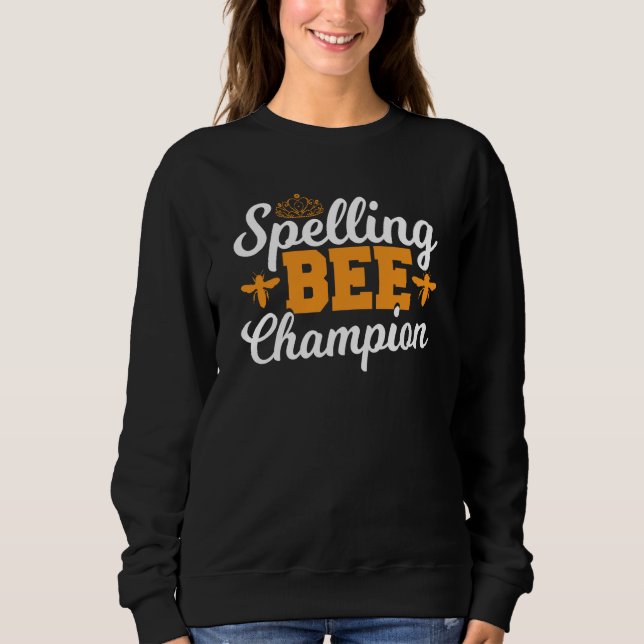 Moletom Spelling Bee Winnner Spell Words Spelling Bee Cham (Frente)