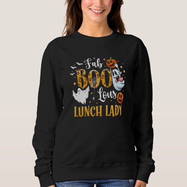 Moletom Spooky Fab Boo Lous Ghost Halloween Lunch Lady (Frente)