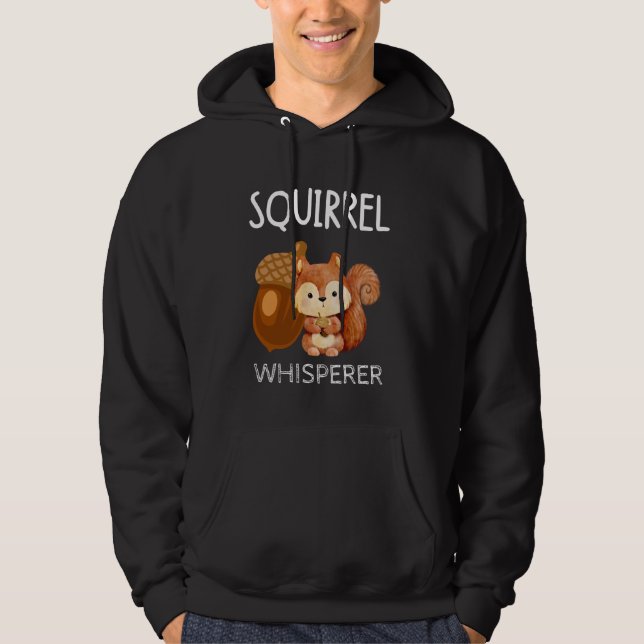 Moletom Squirrel Whisperer Cute Kawaii Forest Animal Roden (Frente)