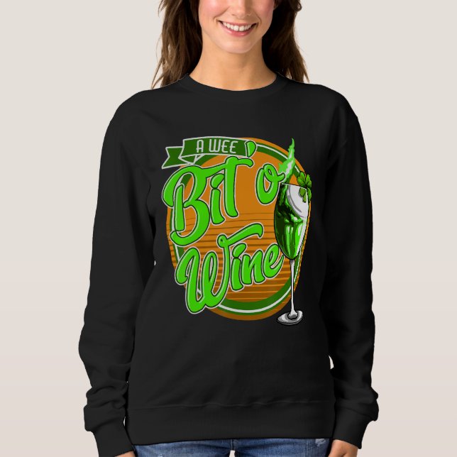 Moletom St Patrick's Day A Wee Bit O' Wine Funny Mom Women (Frente)