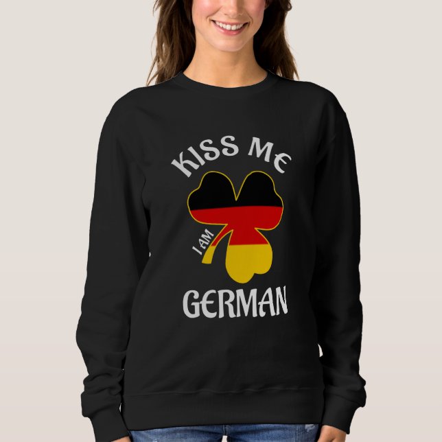 Moletom St Patricks Day Kiss Me Ich Bin Deutscher Saint Pa (Frente)