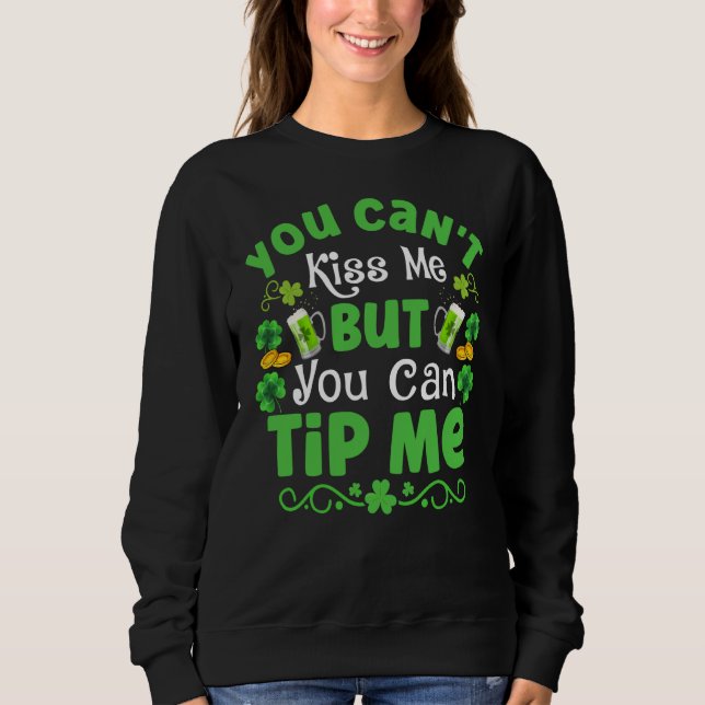 Moletom St Patricks Day Waitress Bartender Waiter Tips (Frente)