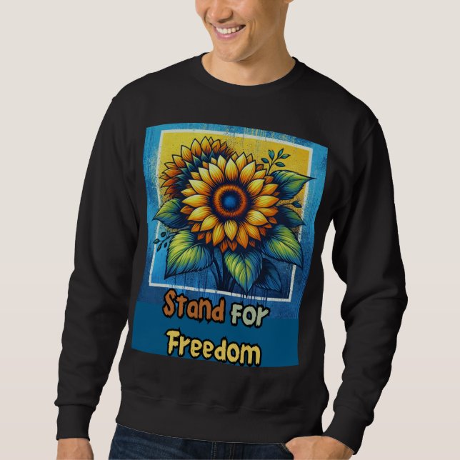 Moletom Stand for Freedom - Bold Sunflower Tribute (Frente)
