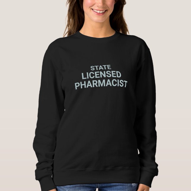 Moletom State Licensed Pharmacist Professional Typography (Frente)