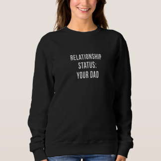Moletom Status do Relacionamento do Seu Pai com o Pai no N