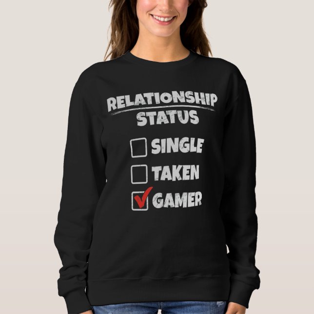 Moletom Status do Relacionamento Funny do Gamer Tirado (Frente)