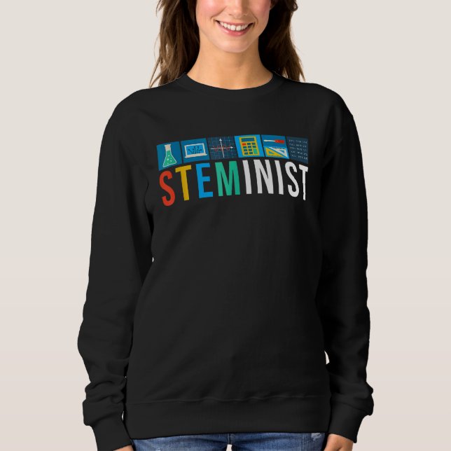 Moletom Steminist Science Technology Engineering Math STEM (Frente)