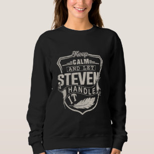 Moletom Steven First Name Shirt Steven Name Steven Name Bi