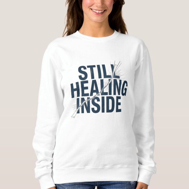 Moletom Still Healing Inside – Brain Injury Awareness Mini (Frente)