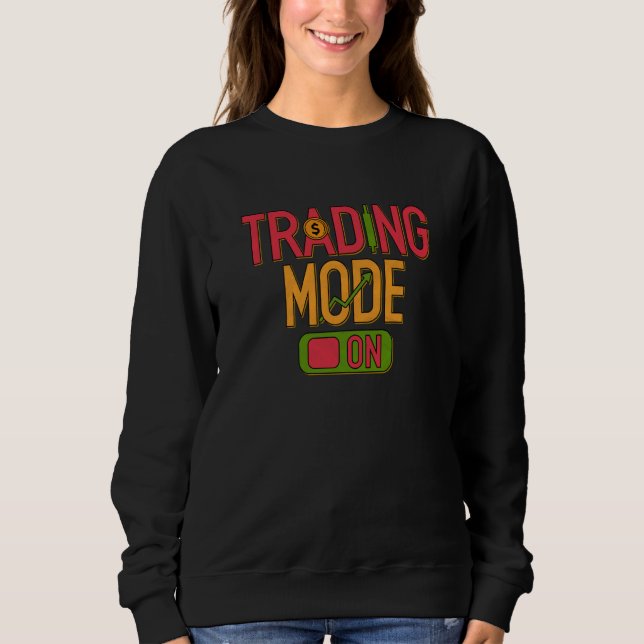 Moletom Stocks Trading Mode On Trader Stock Market Investo (Frente)