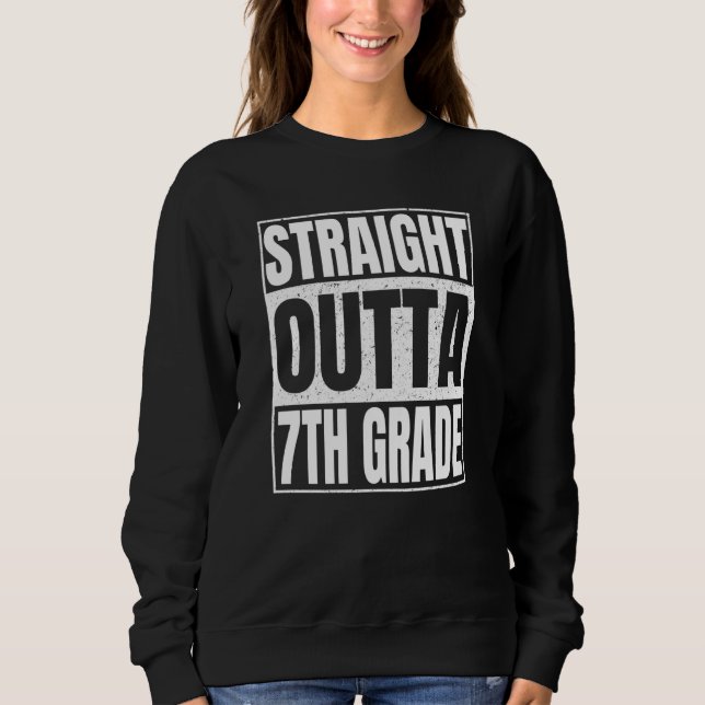 Moletom Straight Outta 7th Grade Class Of School Seventh G (Frente)