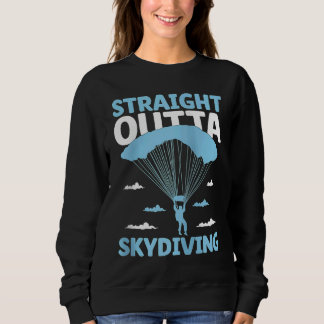 Moletom Straight Outta Skydiving Skydive Parachute Skydive