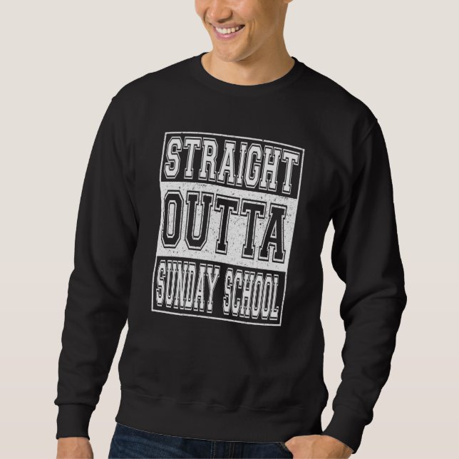 Moletom Straight Outta Sunday School Graduation Kids Girls (Frente)
