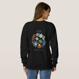 Moletom Strong Flower Print Sweatshirt