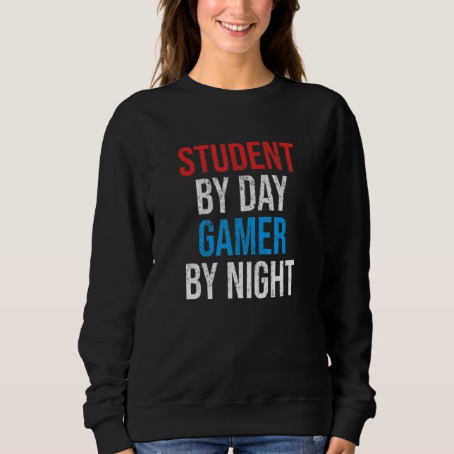 Moletom Student By Day Gamer By Night Funny Video Gaming T (Frente)