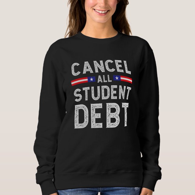 Moletom Student Loan Forgiveness Recipient  Cancel Student (Frente)