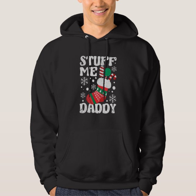 Moletom Stuff Me Daddy Naughty Christmas Jokes Stocking Di (Frente)