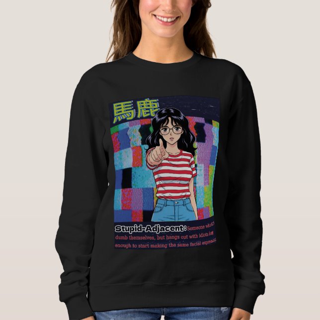 Moletom Stupid Adjacent (Frente)