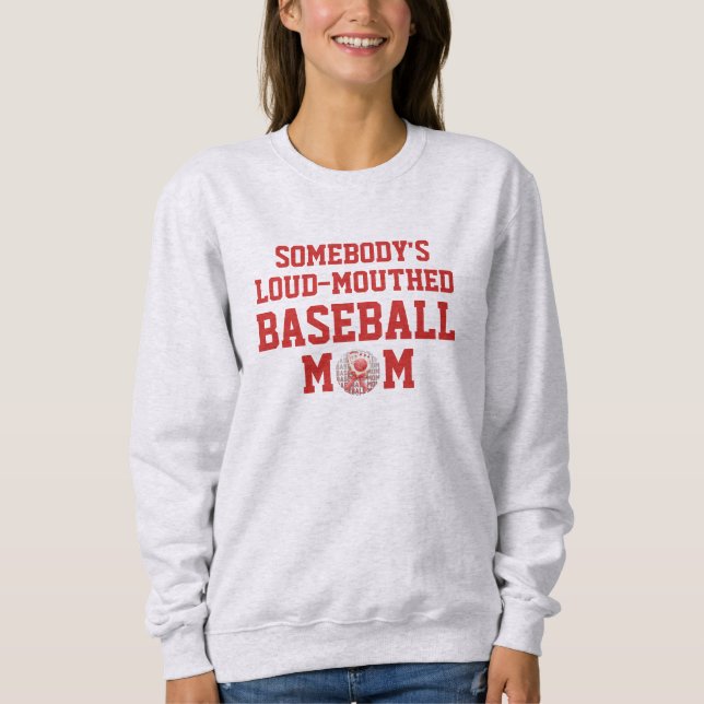 Moletom Stylish Fun LOUD-MOUTHED BASEBALL MOM (Frente)