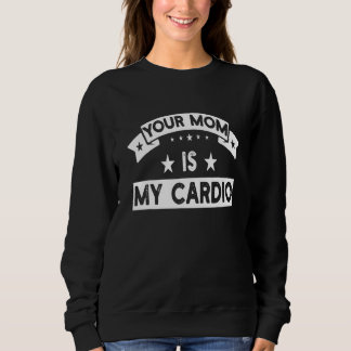 Moletom Sua Mãe É Meu Treino de Cardio Academia Aptidão M