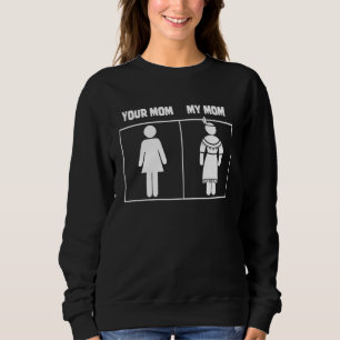 Moletom Sua Mãe Minha Mãe Nativa Americana Mãe
