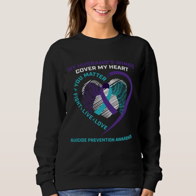 Moletom Suicide Awareness Husband Loving Memory You Matter (Frente)