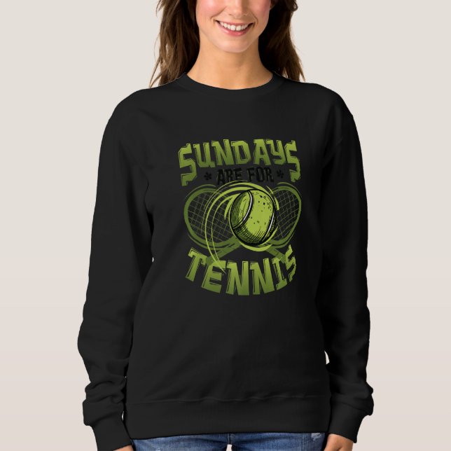 Moletom Sundays Are For Tennis Match Tennis Player Premium (Frente)